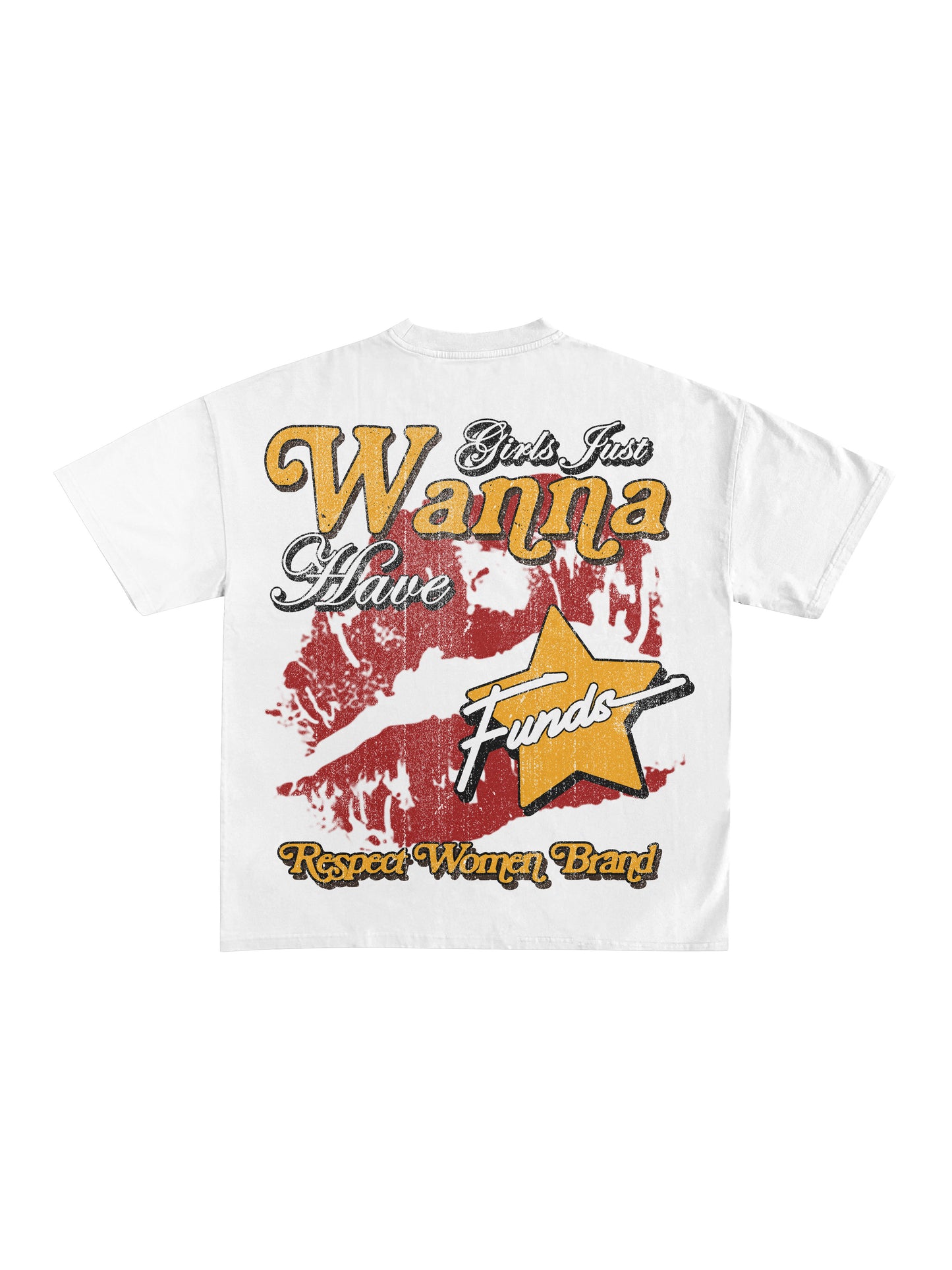 Girls just wanna have funds T-Shirt