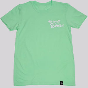 Mint 🍃 Colored Thank You For Respecting Women T-Shirt - The RW Brand