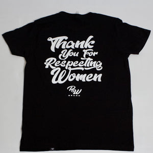 Thank You For Respecting Women T-Shirt - The RW Brand